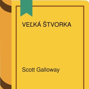 Veľká štvorka (Scott Galloway)