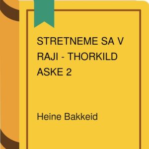 Stretneme sa v raji - Thorkild Aske 2 (Heine Bakkeid)