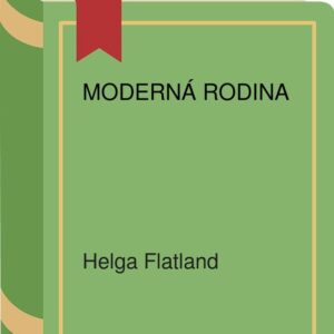 Moderná rodina (Flatland Helga)