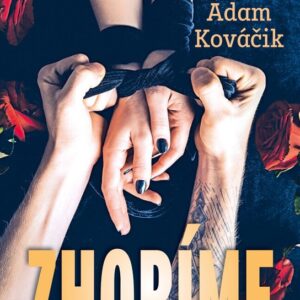 Zhoríme (Adam Kováčik)