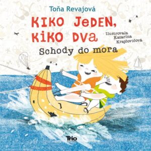 Kiko jeden, Kiko dva. Schody do mora (Katarína Krajčovičová)