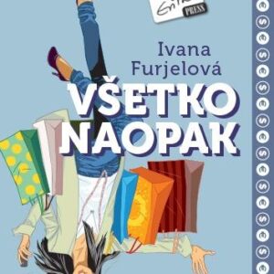 Všetko naopak (Ivana Furjelová)