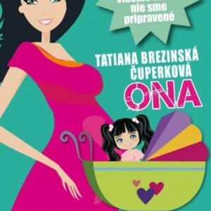 Ona (Tatiana Čuperková)