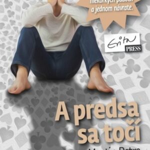 A predsa sa točí (Martin Petro)