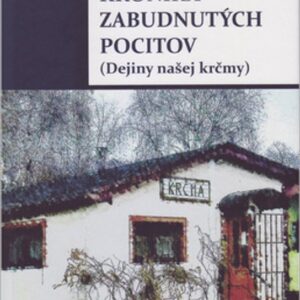 Kronika zabudnutých pocitov (Miroslav Pius)