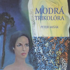 Modrá trikolóra (Peter Mišák)