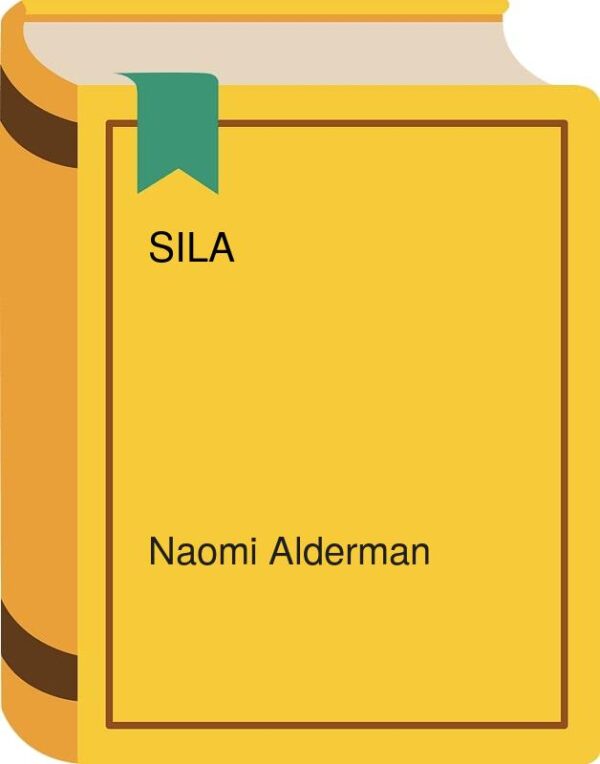 Sila (Naomi Alderman)