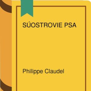 Súostrovie psa (Philippe Claudel)