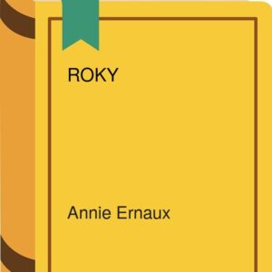 Roky (Ernaux Annie)
