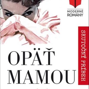 Opäť mamou (Katarína Kopcsányi)