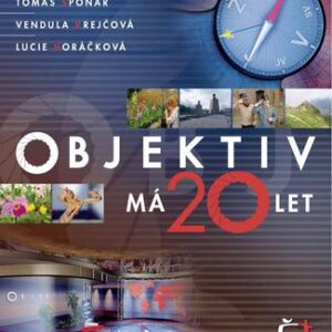 Objektiv má 20 let (Saturková Jitka ) (česky)