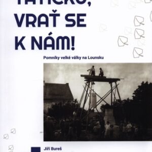 Tatíčku, vrať se k nám! (Jiří Bureš) (česky)