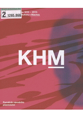KHM 1810-2010: Dvě století české kultury s Máchou (Dalibor Tureček)