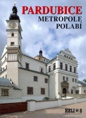 Pardubice - Metropole Polabí (Jiří Razskazov) (česky)