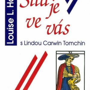 Síla je ve vás (Louise L. Hay) (česky)