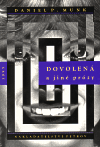 Dovolená a jiné prózy (Munk, Daniel P.) (česky)