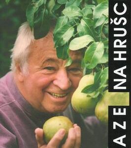 Saze na hrušce (Miroslav Horníček) (česky)