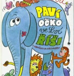 Paví očko ve Lví říši (Bohumila Sílová) (česky)