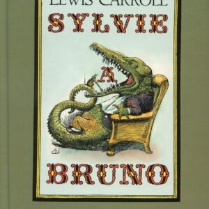 Sylvie a Bruno (Lewis Carroll) (česky)