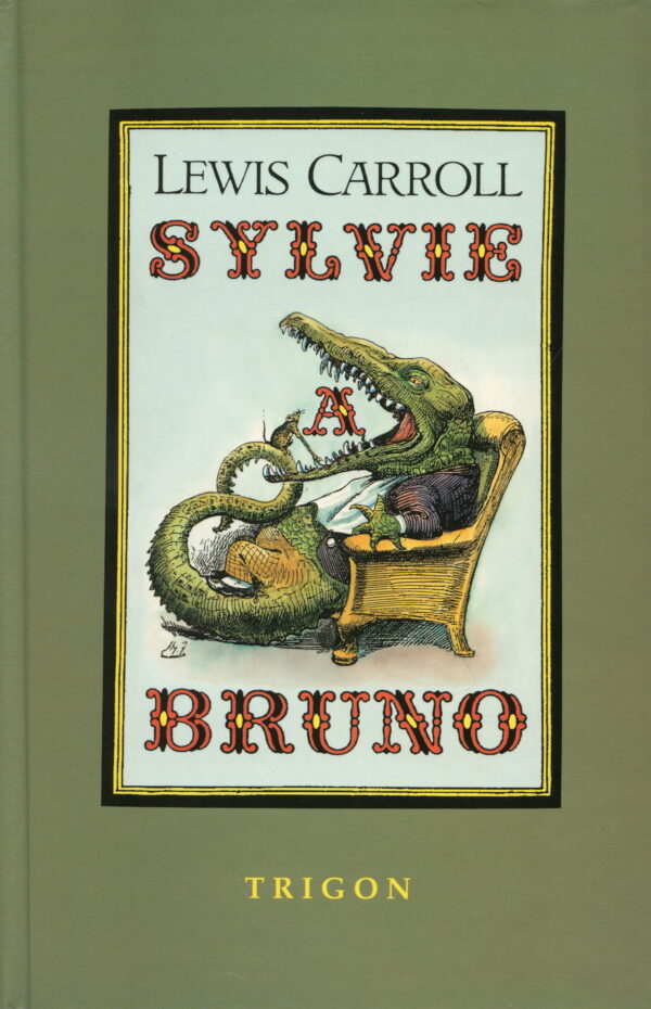 Sylvie a Bruno (Lewis Carroll) (česky)
