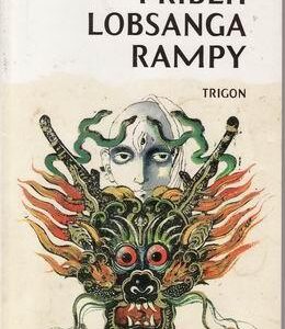 Příběh Lobsanga Rampy (Rampa Lobsang T.) (česky)
