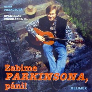 Zabime Parkinsona, páni (Oľga Prekopová)