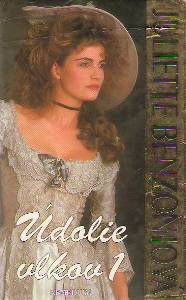 Údolie vlkov 1 (Juliette Benzoni)