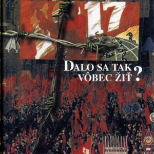Dalo sa takto vôbec žiť? (Cécile Vaissié)