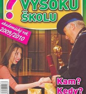Pred štartom na vysokú školu 2009/2010 (Emília Kollárová)