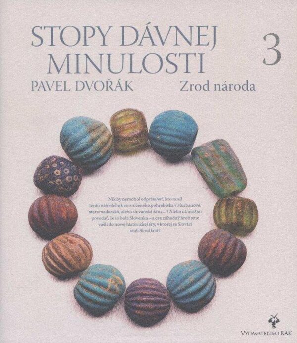 Stopy dávnej minulosti 3. (Pavel Dvořák)