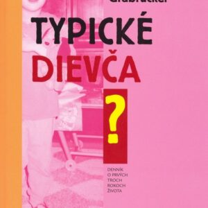 Typické dievča (Marianne Grabrucker)