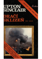 Dračí sklizeň 1. část (Upton Sinclair) (česky)