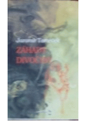 Záhady divočiny (Jaromír Tomeček) (česky)