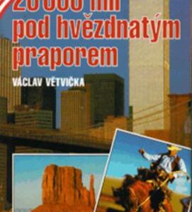 20 000 mil pod hvězdným (Václav Větvička) (česky)