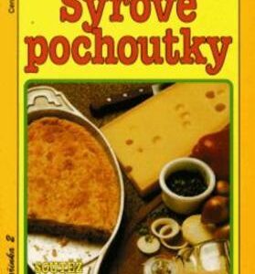 Sýrové pochoutky (Smejkalová Jana) (česky)