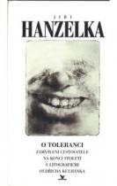 O toleranci (Jiří Hanzelka) (česky)