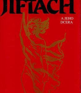 Jiftách a jeho dcera (Lion Feuchtwanger) (česky)