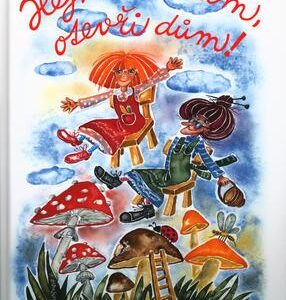 Hejhula hum, otevři dům! (Daniela Řeřichová) (česky)