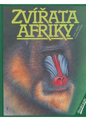 Zvířata Afriky (Pavel Hošek) (česky)
