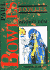Pavoučí dům (Bowles Paul) (česky)