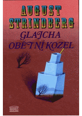 Glajcha (Strindberg August) (česky)