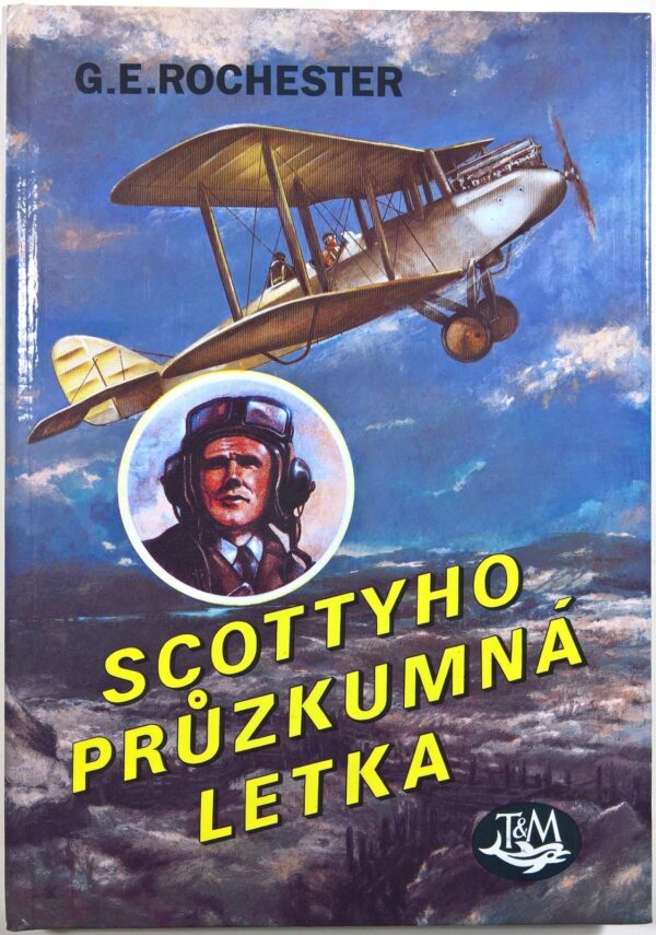 Scottyho průzkumná letka (G.E. Rochester) (česky)