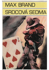 Srdcová sedma (Max Brand) (česky)