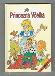Princezna včelka (Eliška Janovská) (česky)
