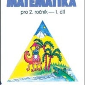 Matematika pro 2. ročník 1. díl (PeadDr. Hana Mikulenková) (česky)