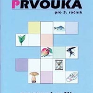 Prvouka pro 3.ročník - Pracovní sešit (PaedDr. Helena Šimíčková) (česky)