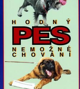 Hodný pes - nemožné chování (Jeanne Carlson) (česky)