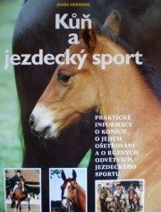 Kůň a jezdecký sport (Josée Hermsen) (česky)