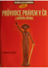 Průvodce právem v ČR z pohledu (František Zbořil) (česky)