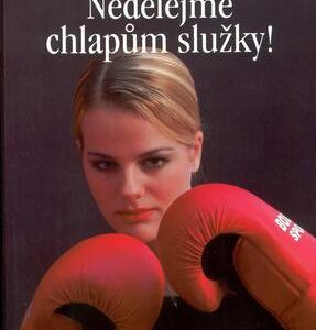 Nedělejme chlapům služky! (Diana Perretti) (česky)
